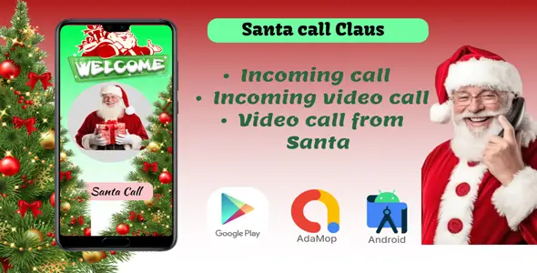 Santa Claus Calls rank for Christmas Android App with Admob Ads