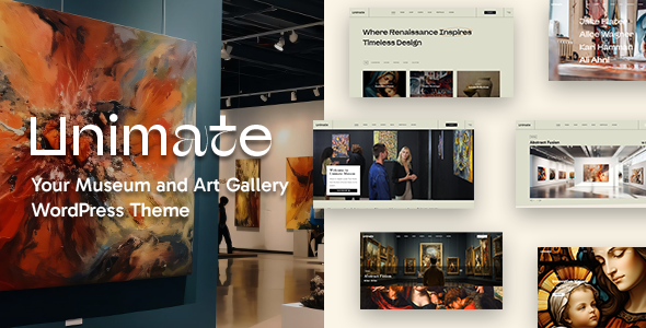 Unimate - Art Gallery and Museum Theme