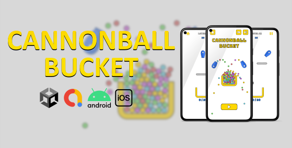 Cannonball Bucket (Unity + Admob)
