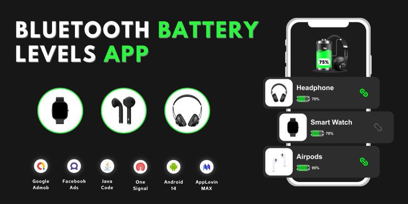 Bluetooth Battery Levels App AdMob Ads Android by MJAppsStudio