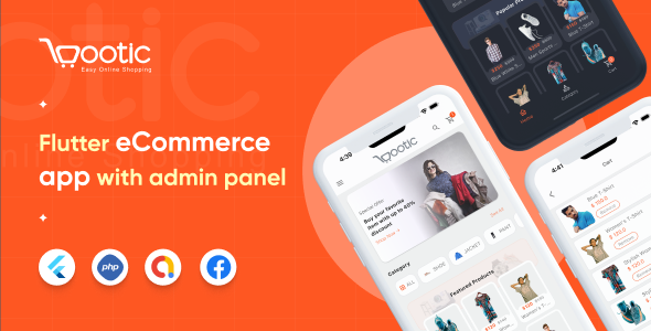Multi Platform Bootic eCommerce Flutter app with Admin Panel for iOS & Android