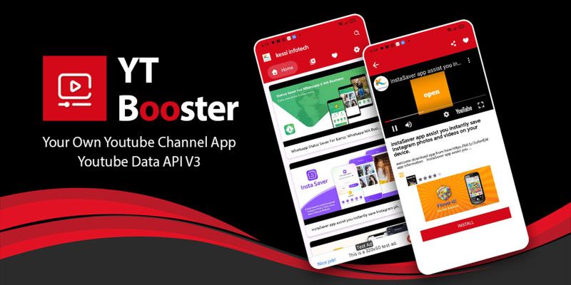 YT Booster - Your Own YouTube App Android by AkInfotech