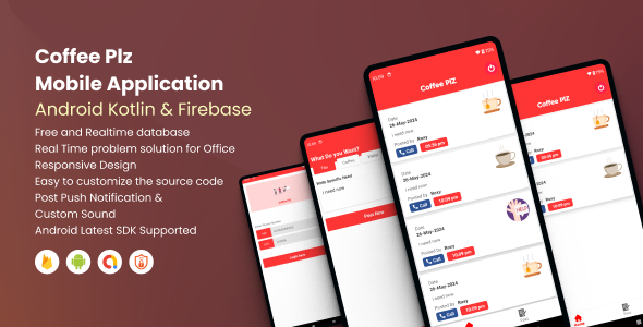 Coffee Please Mobile application  Kotlin & Firebase Realtime DB | Android 14 SDK Supported